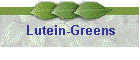 Lutein-Greens